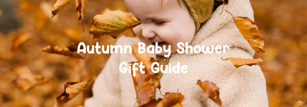 Autumn Baby Shower Gift Guide